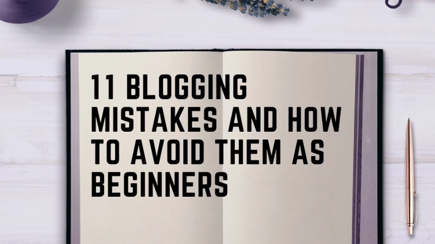 11 Common Blogging Mistakes